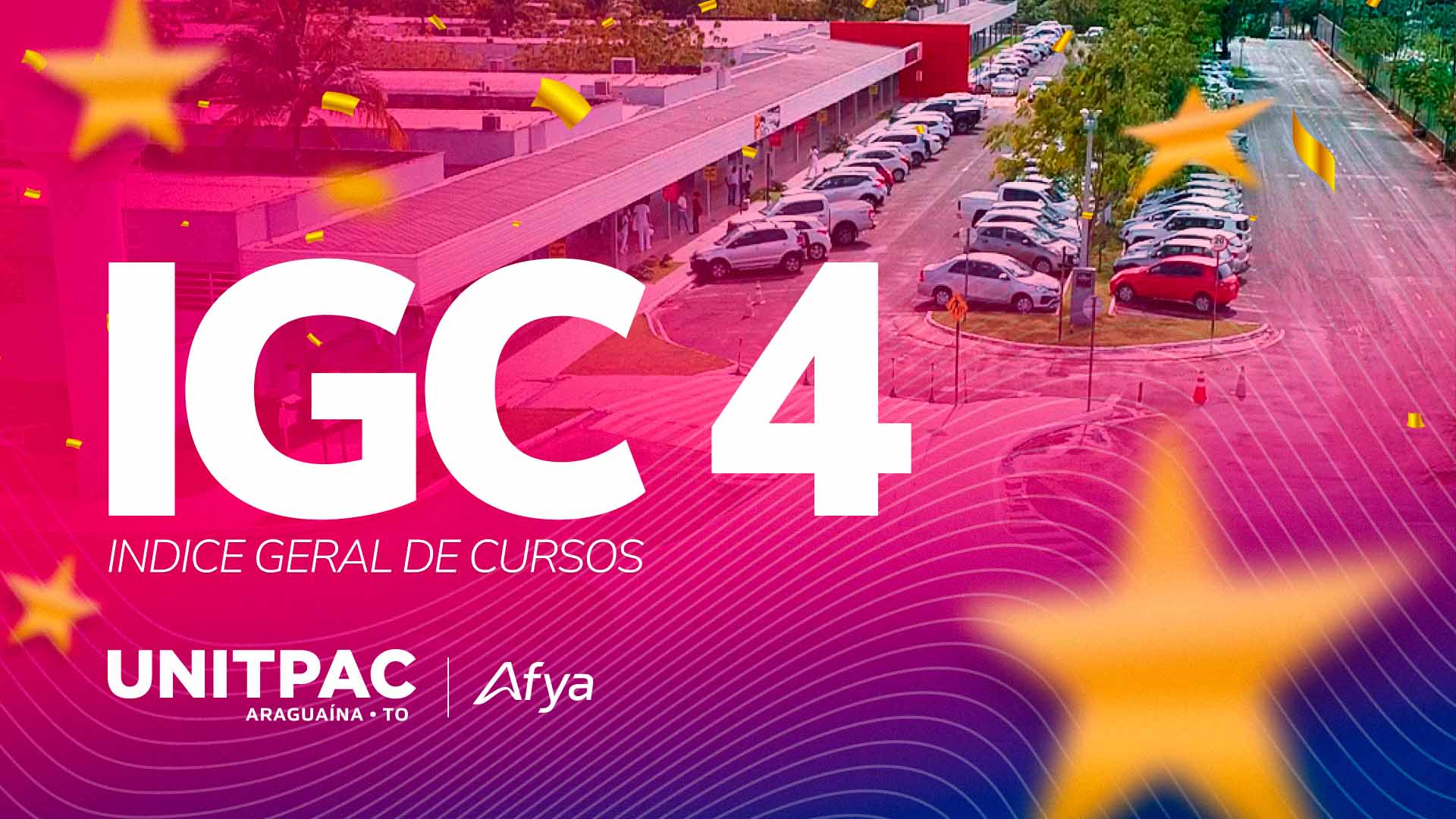 UNITPAC conquista IGC 4 e reforça compromisso com a excelência no ensino
