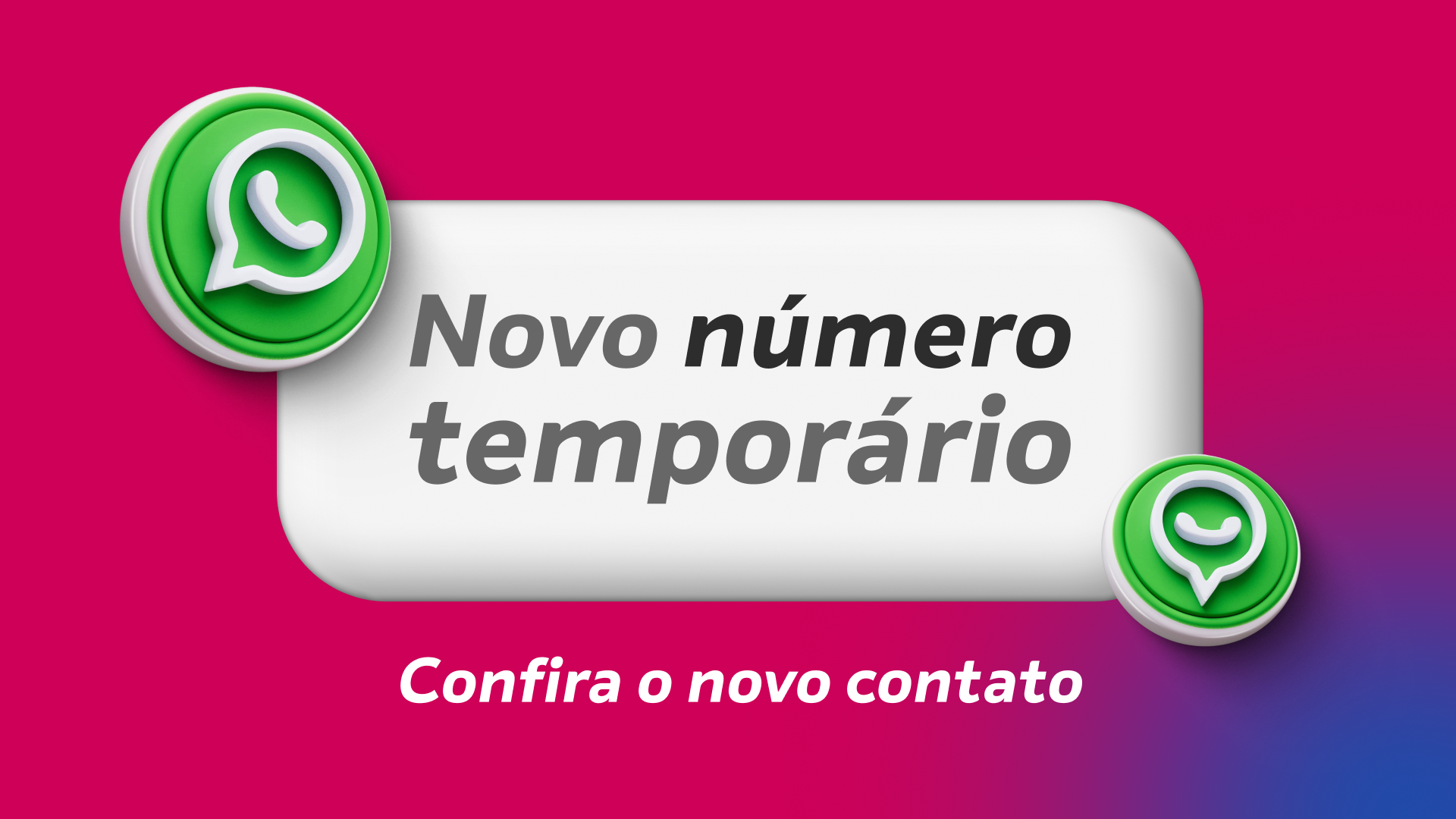 ⚠️ Atenção: Mudança Temporária no Número de WhatsApp
