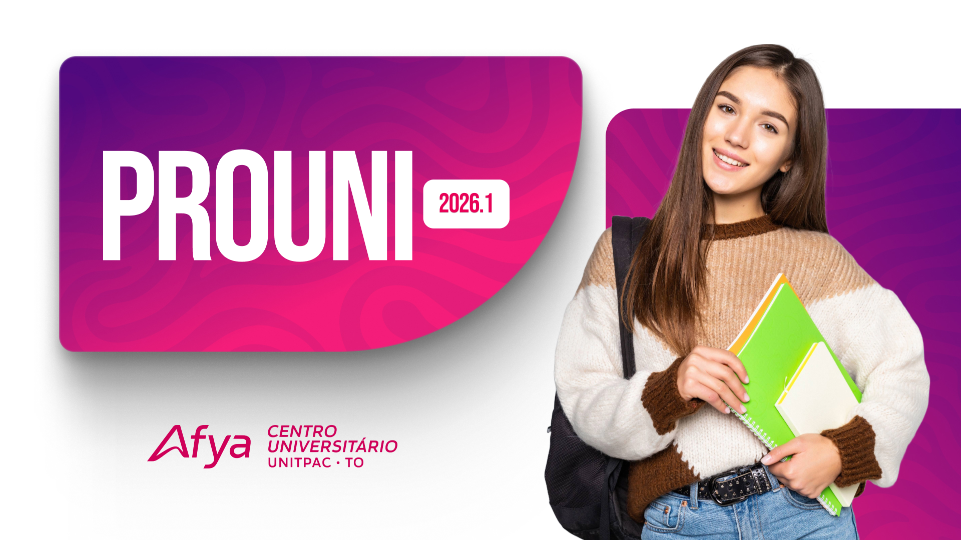 ProUni 2026.1 - Todas as informações e chamadas para a Afya Unitpac