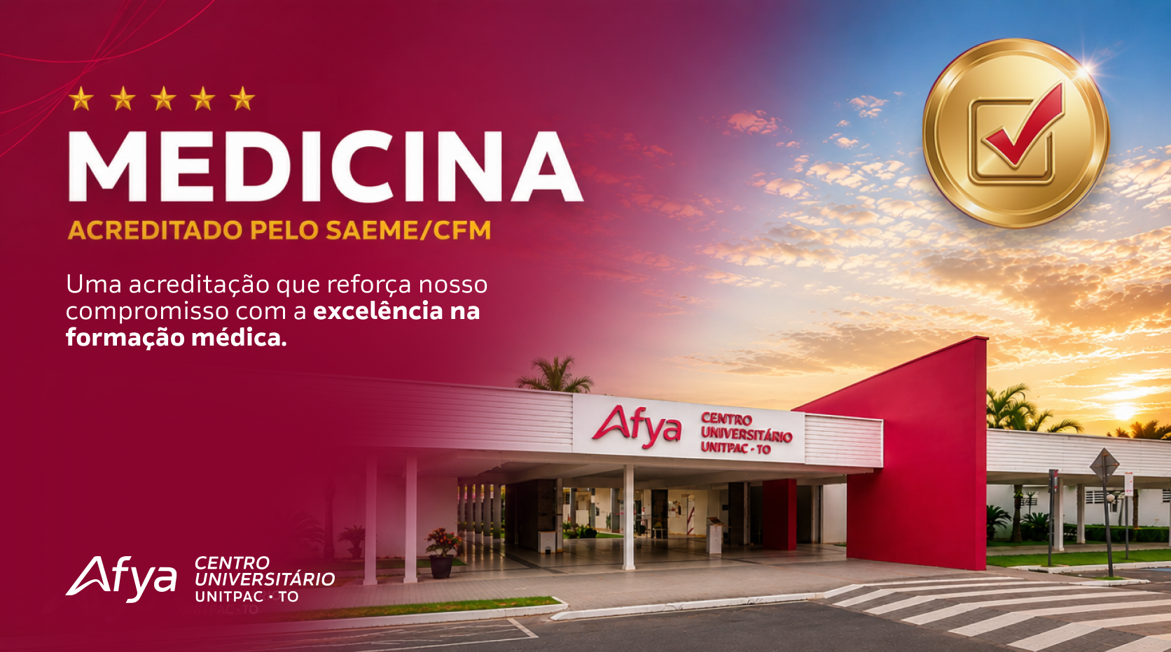 Afya UNITPAC conquista acreditação SAEME/CFM e reforça compromisso com a excelência na formação médica