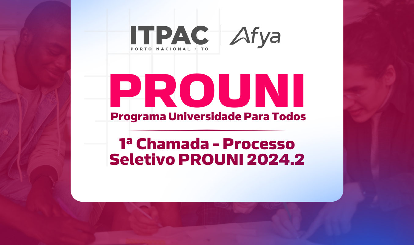 1ª Chamada - Processo Seletivo PROUNI 2024.2