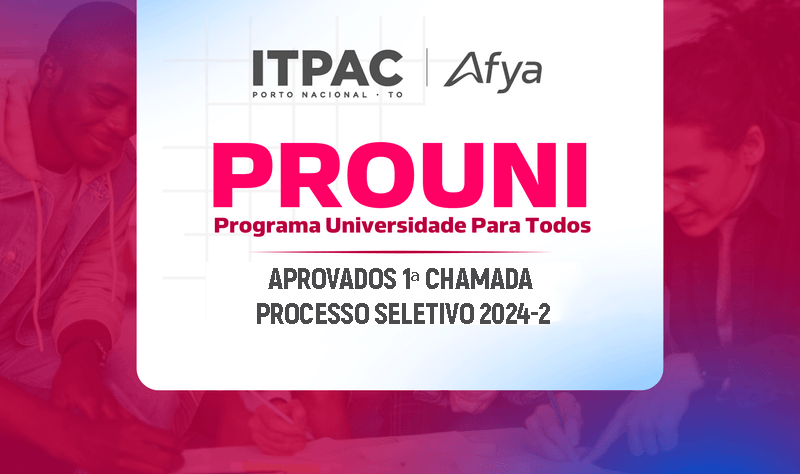 APROVADOS 1º CHAMADA PROUNI - PROCESSO SELETIVO 2024-2