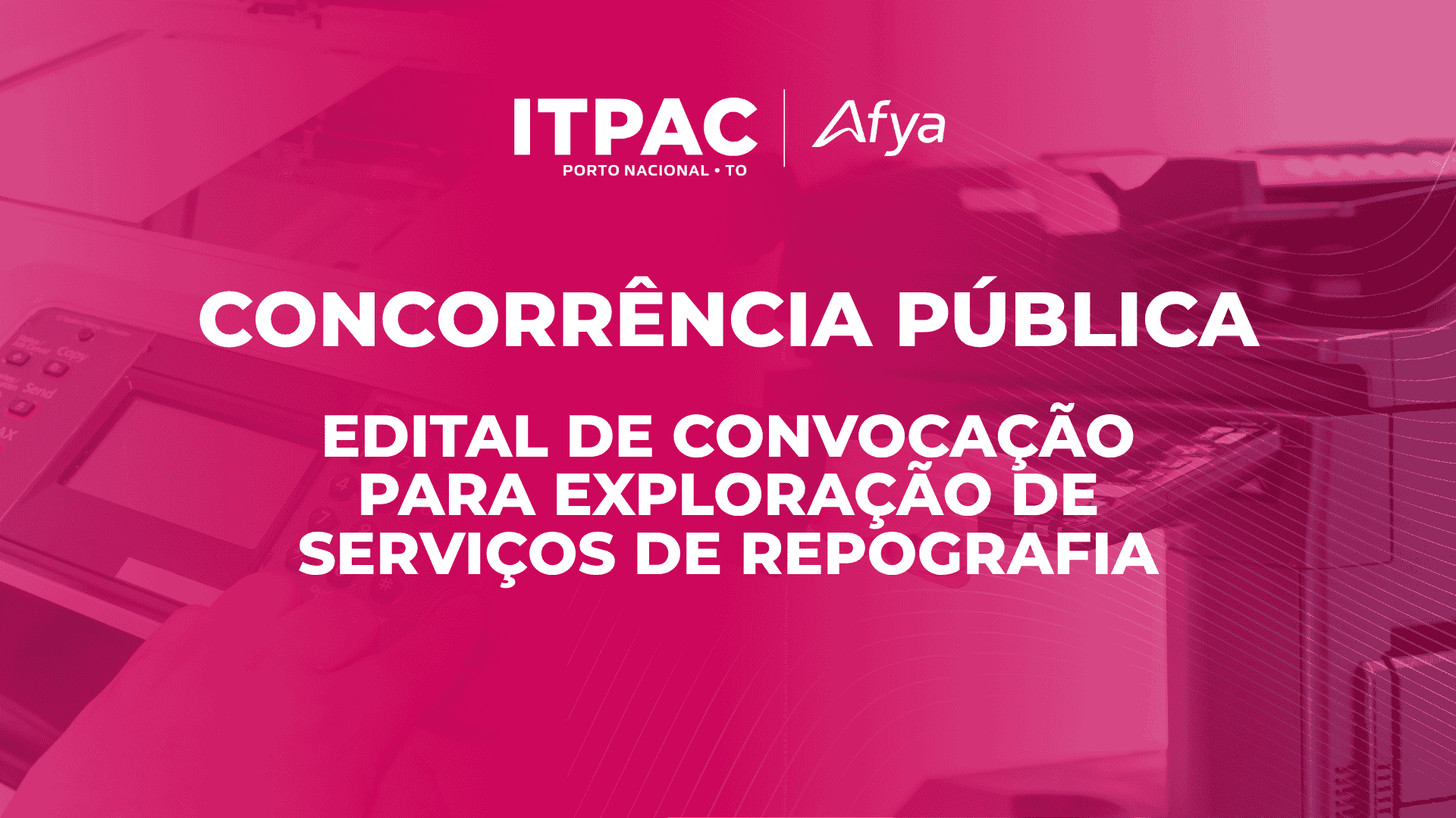 Concorrência pública - edital de convocação para exploração de serviços de reprografia