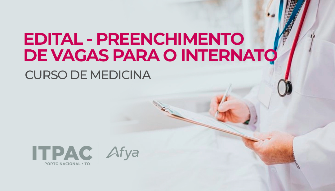 Edital - preenchimento de vagas para o internato