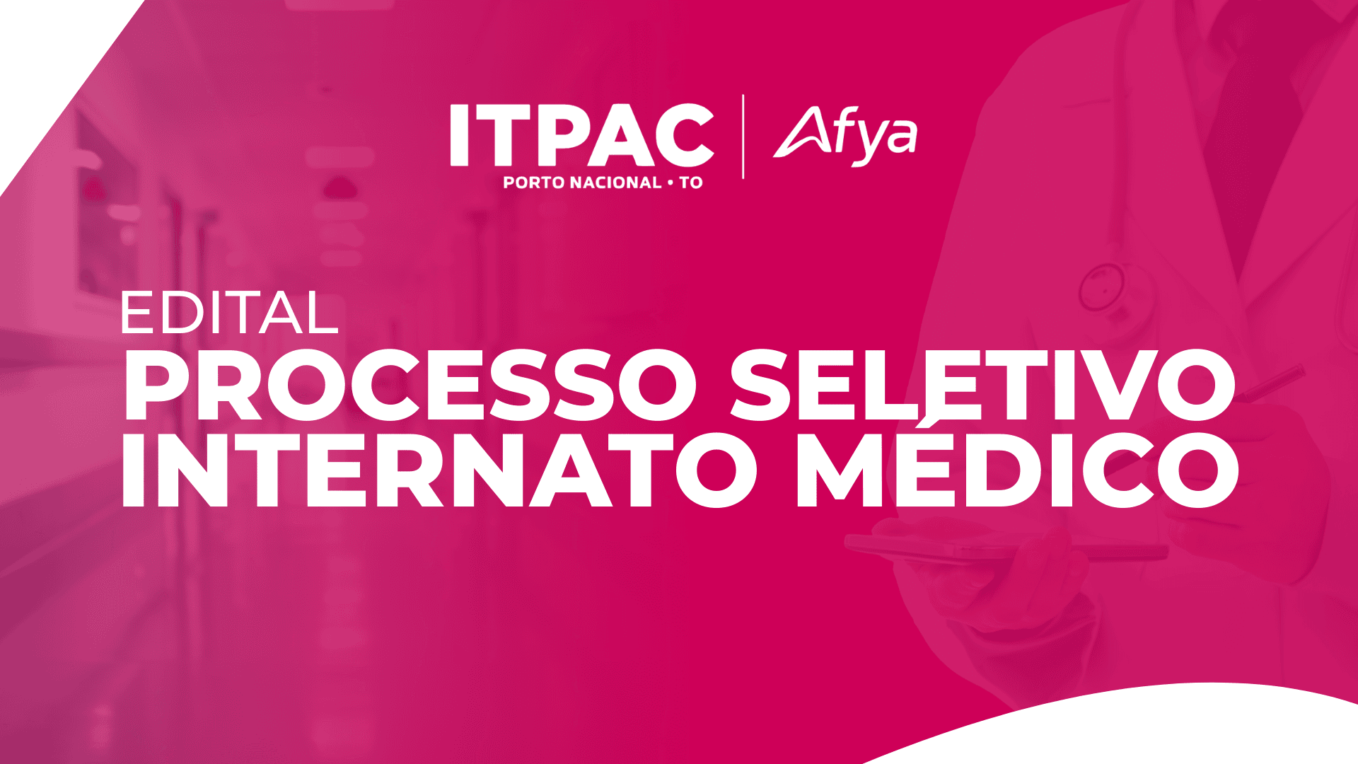 Edital para preenchimento de vagas para o internato do curso de Medicina 2025.2