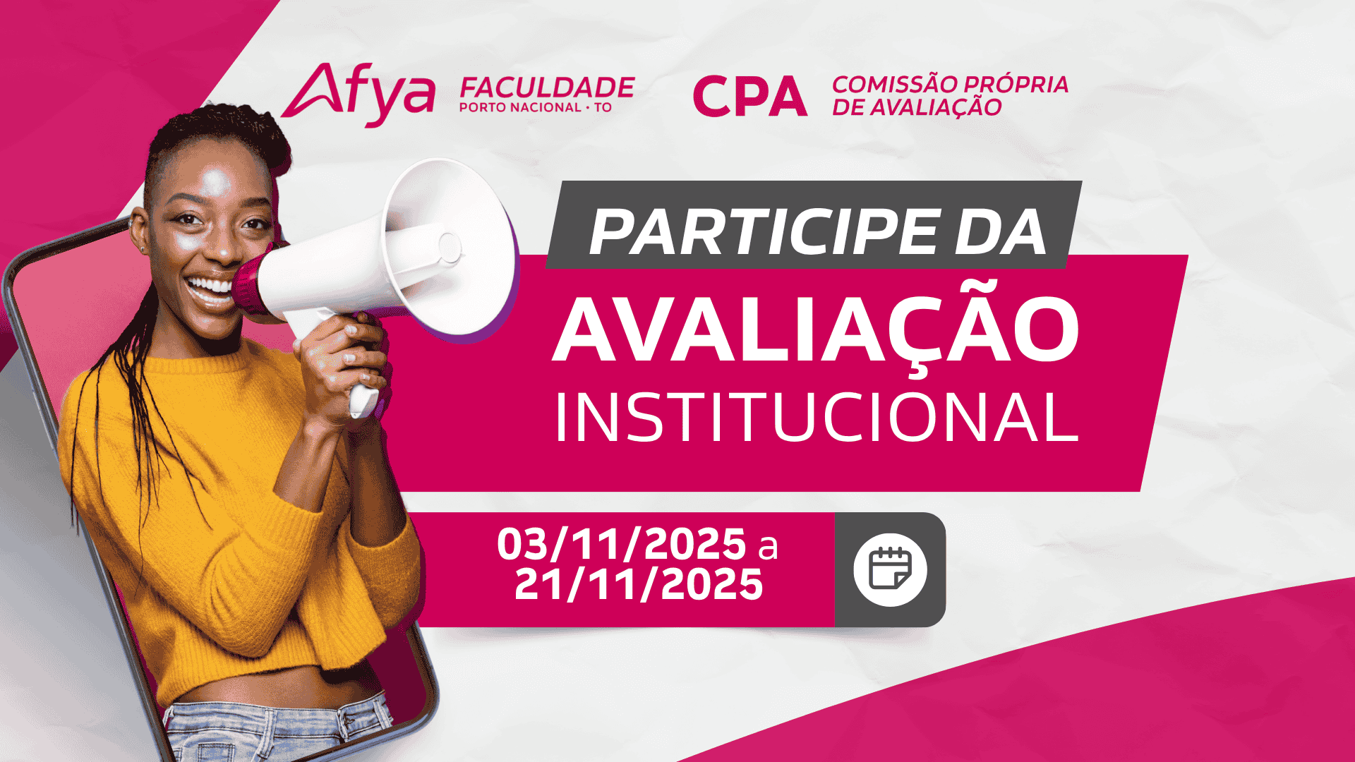 Participe da avaliação institucional