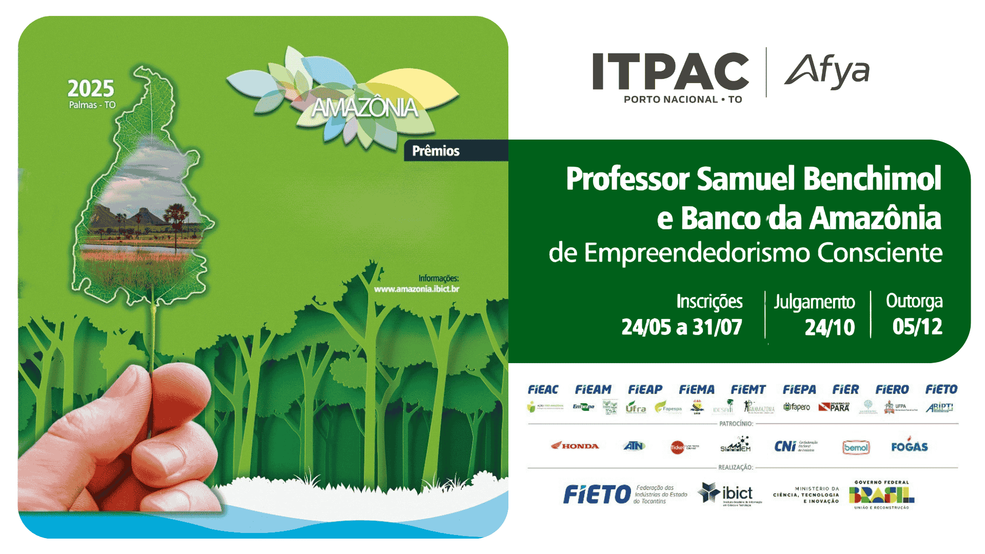 PRÊMIOS PROFESSOR SAMUEL BENCHIMOL E BANCO DA AMAZÔNIA DE EMPREENDEDORISMO CONSCIENTE - 21ª EDIÇÃO