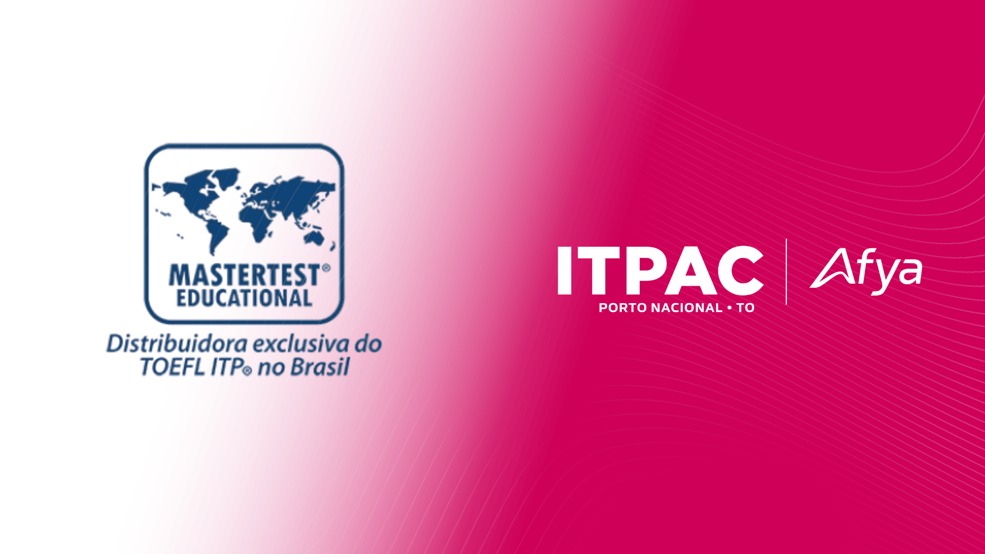 Parceria AFYA e MASTERTEST (Representante oficial do TOEFL no Brasil)