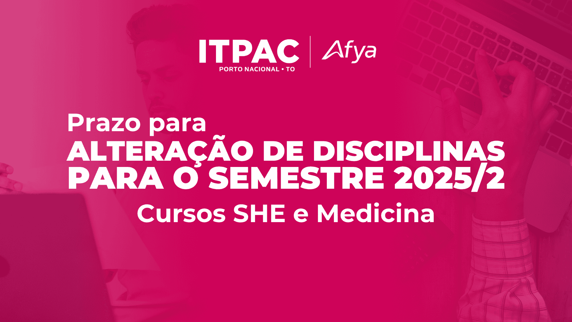 Prazo para alteração de disciplinas para o semestre 2025.2
