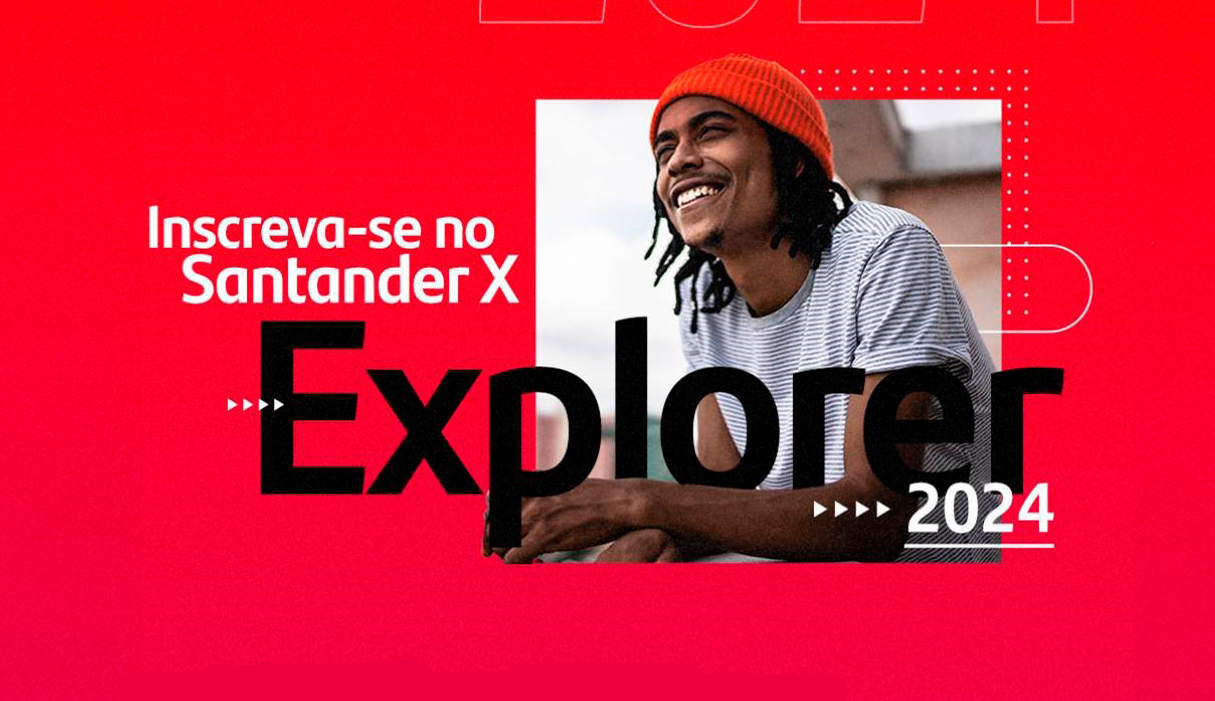 Programa Santander X Explorer 2024