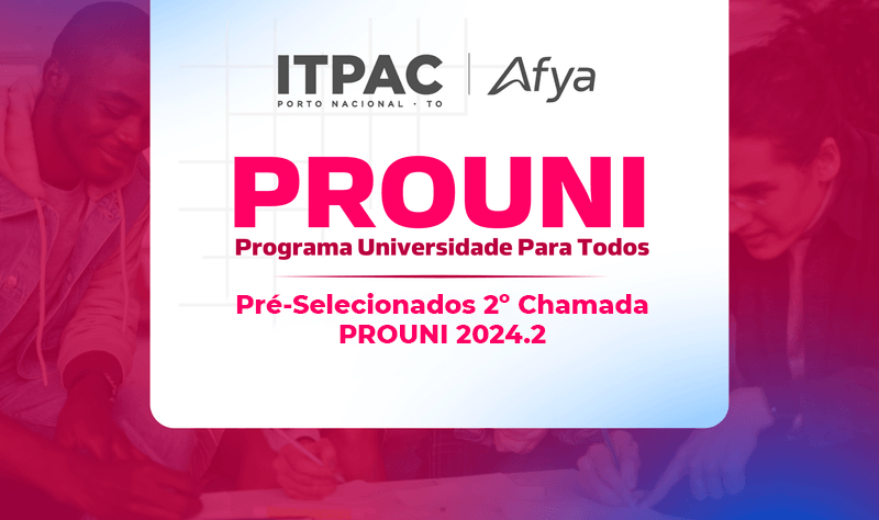 Pré-Selecionados 2º Chamada PROUNI 2024.2