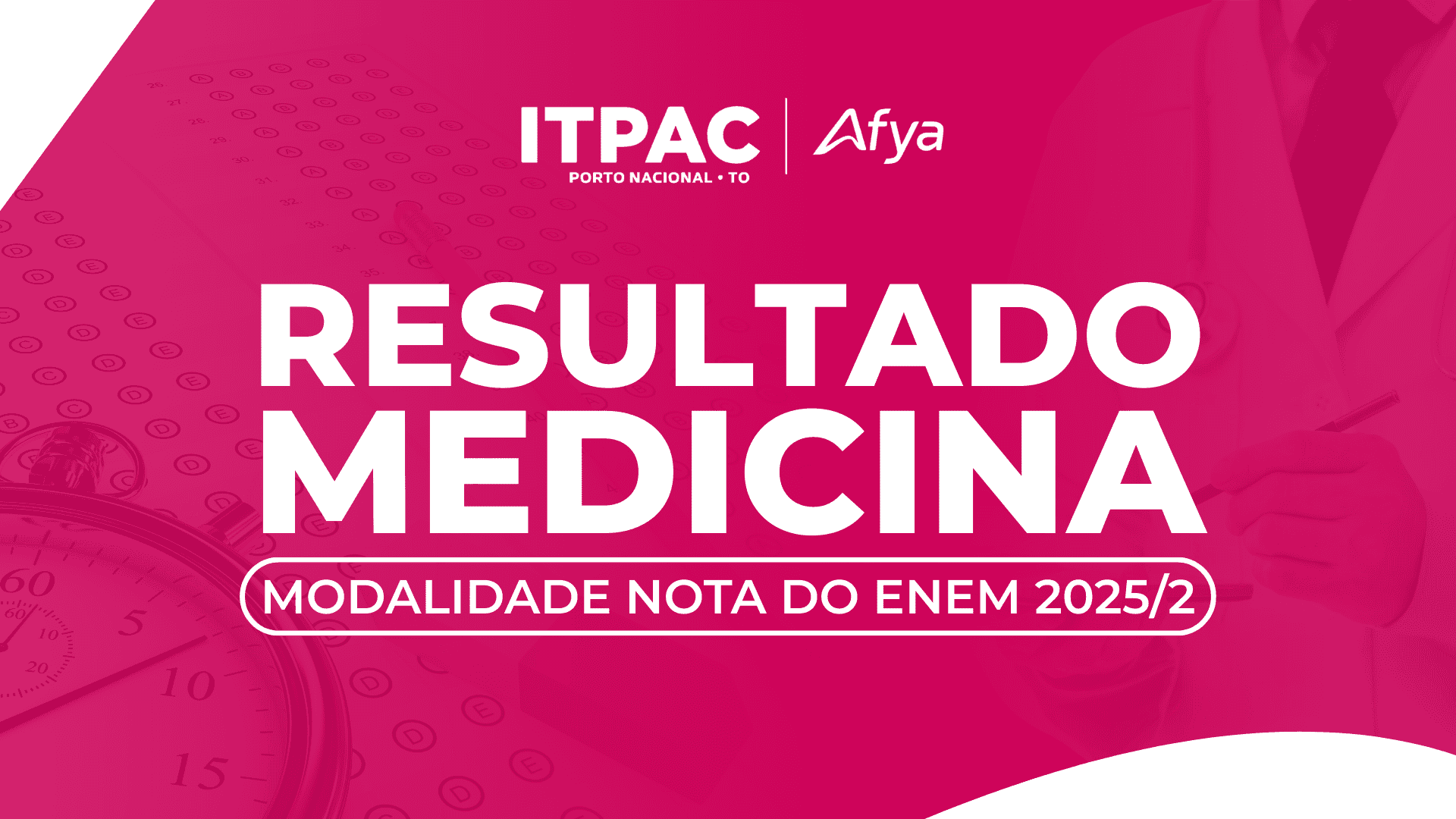 Resultado Medicina - nota do ENEM (2025.2)