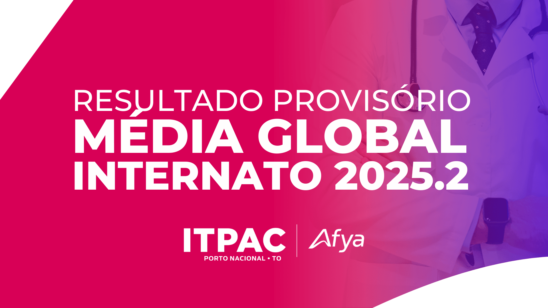 Resultado Provisório Média Global Internato 2025.2