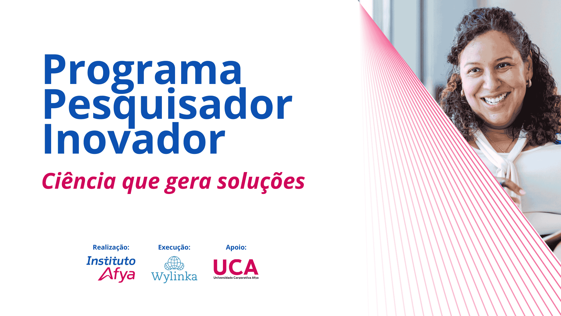 Programa Pesquisador Inovador - Ciência que Gera Soluções (Edital)