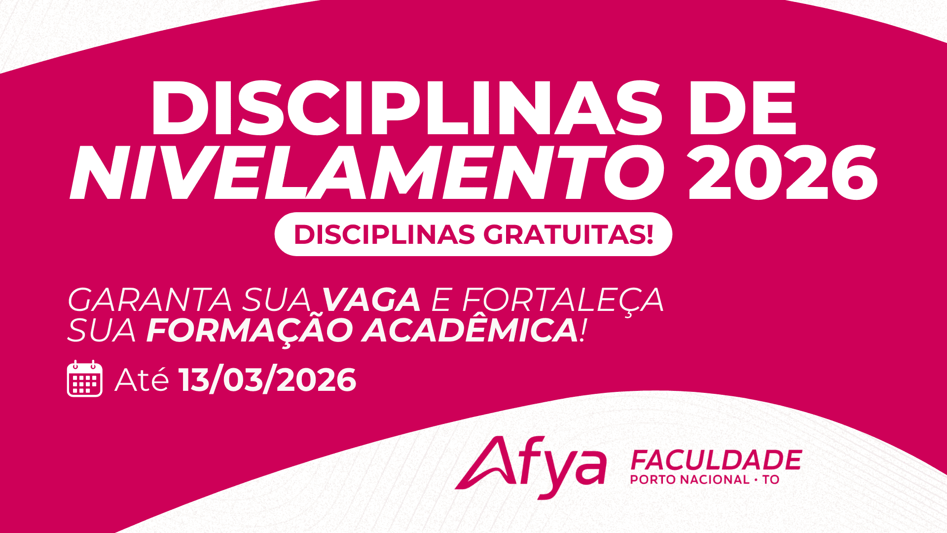 Disciplinas de nivelamento 2026