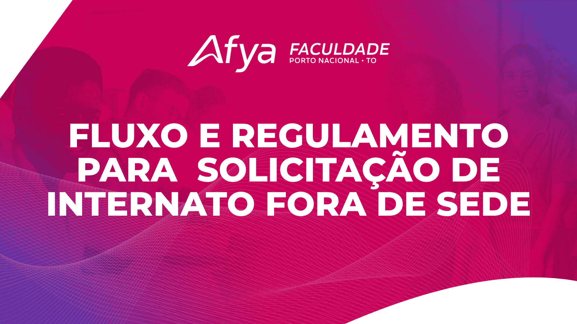 Fluxo e Regulamento para Solicitação de Internato Fora de Sede