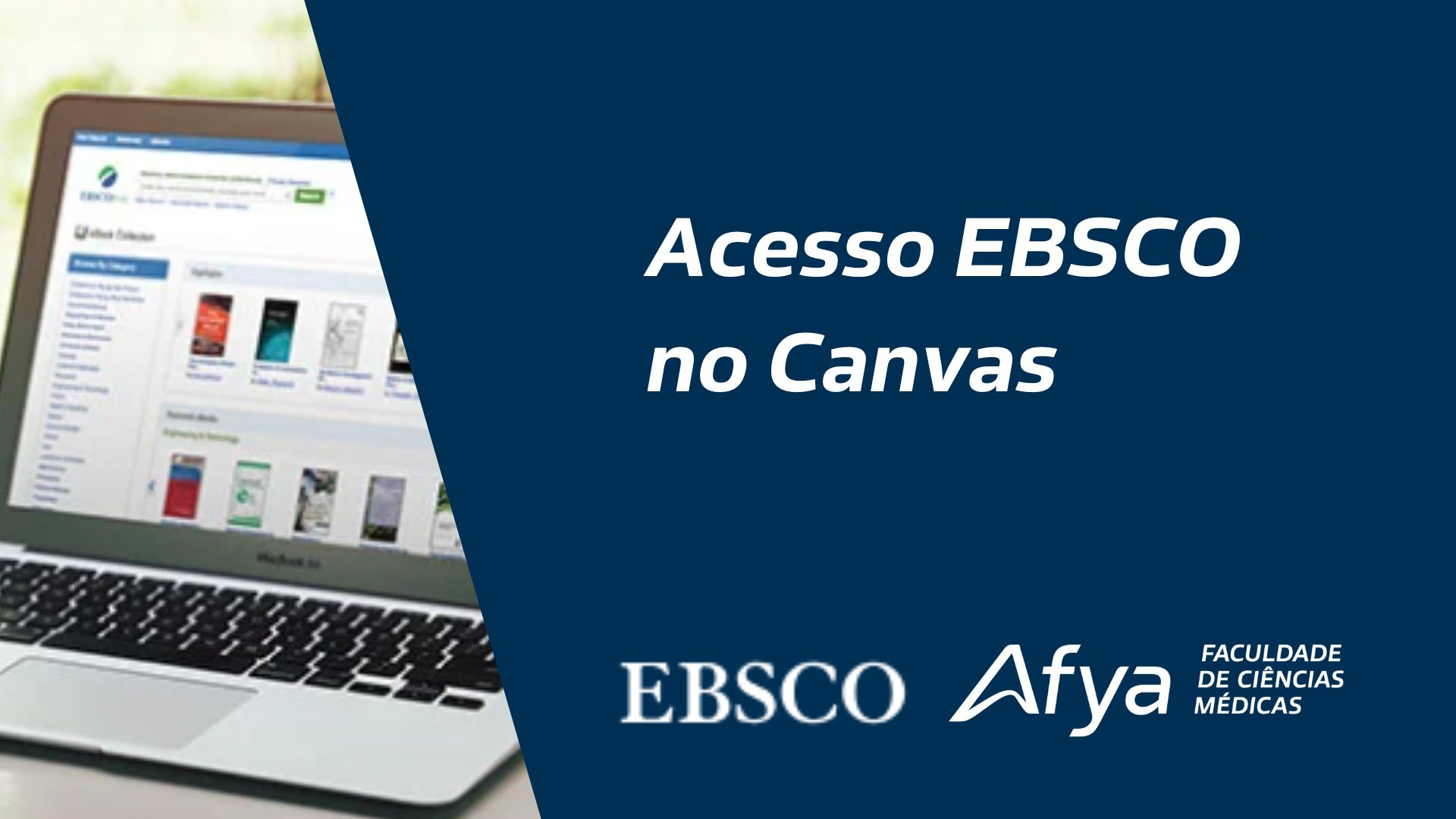 Acesso à Ferramenta EBSCO Pode ser Feita no Canvas