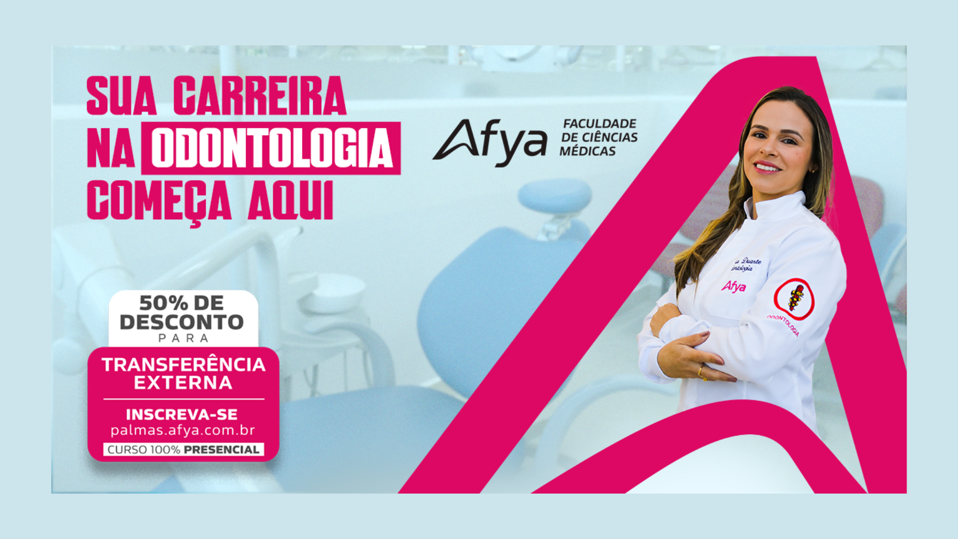 Afya Palmas abre processo seletivo de transferência externa para o curso de Odontologia