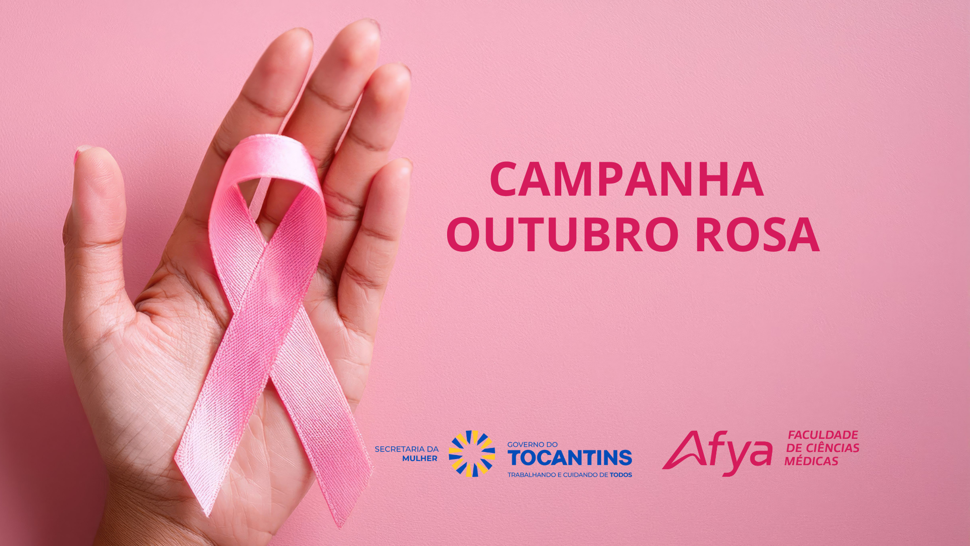 Afya Palmas e Secretaria da Mulher lançam campanha do Outubro Rosa no Tocantins