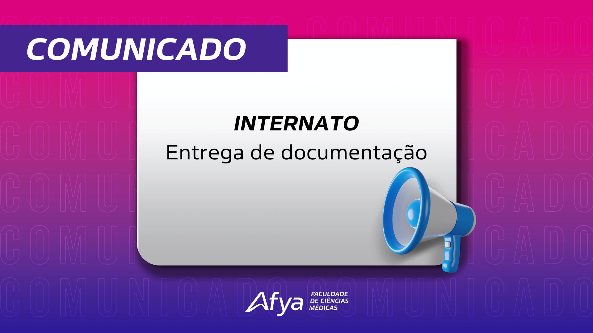 Comunicado - Entrega de documentação Internato 2024.2