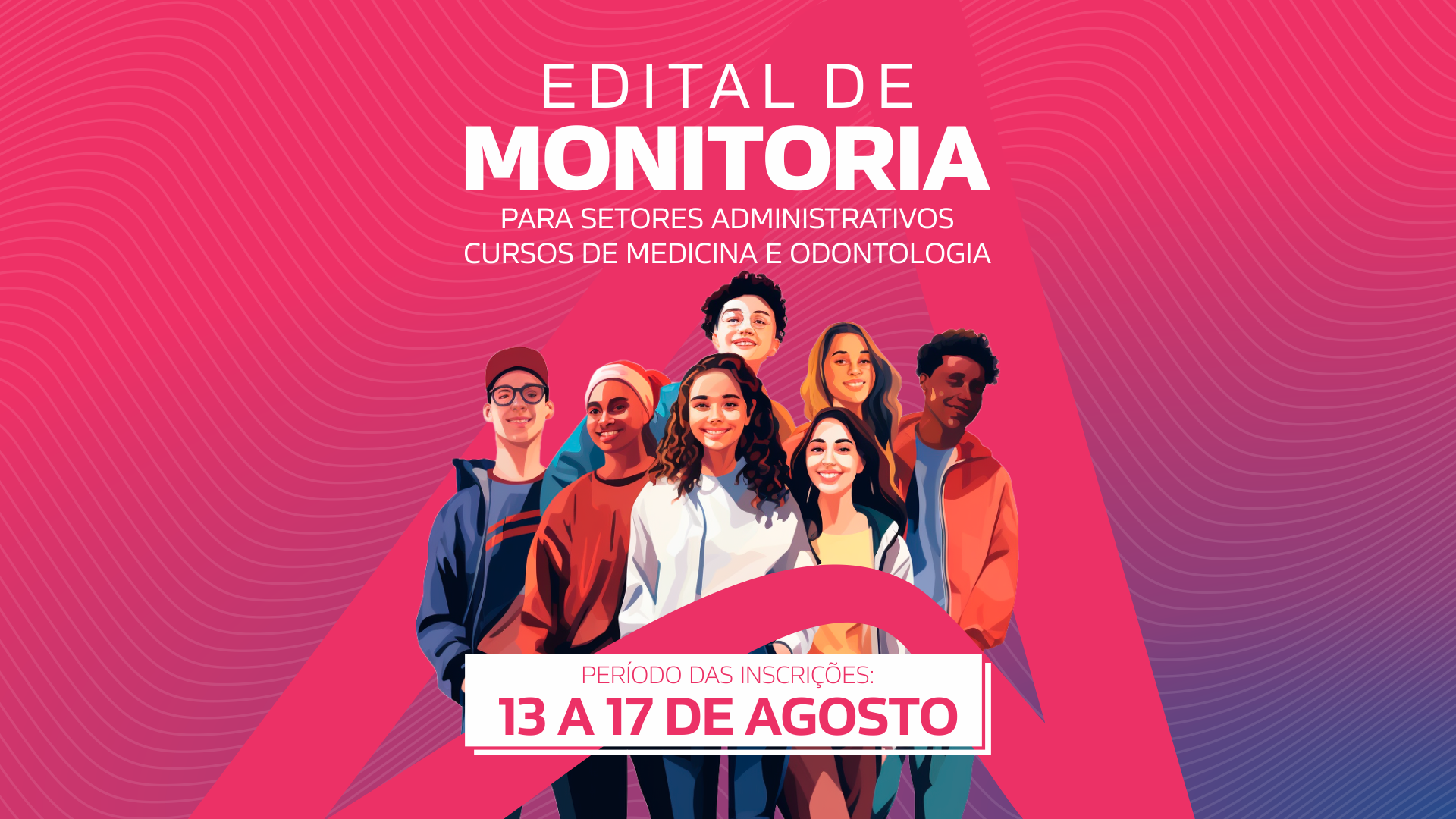 Edital de Monitoria – Inscrições Abertas