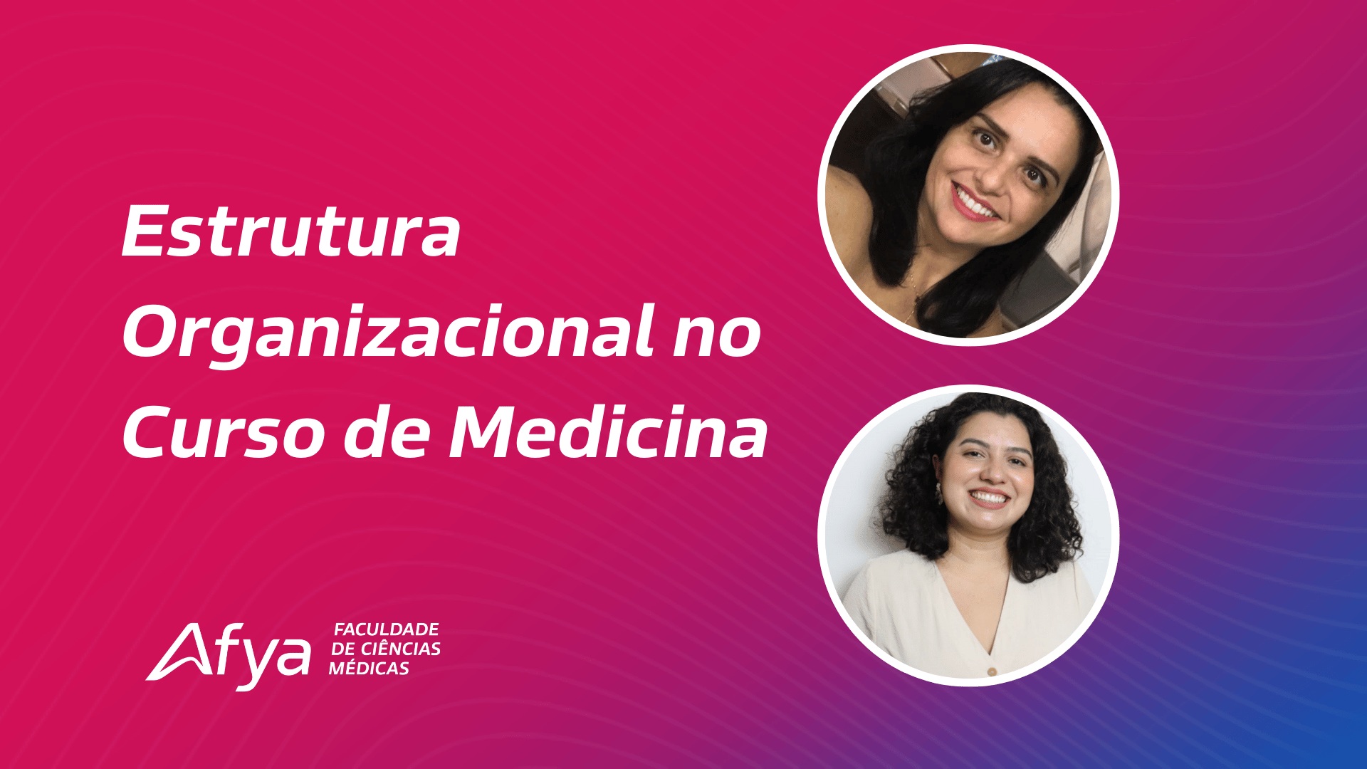 Nova Estrutura Organizacional no Curso de Medicina