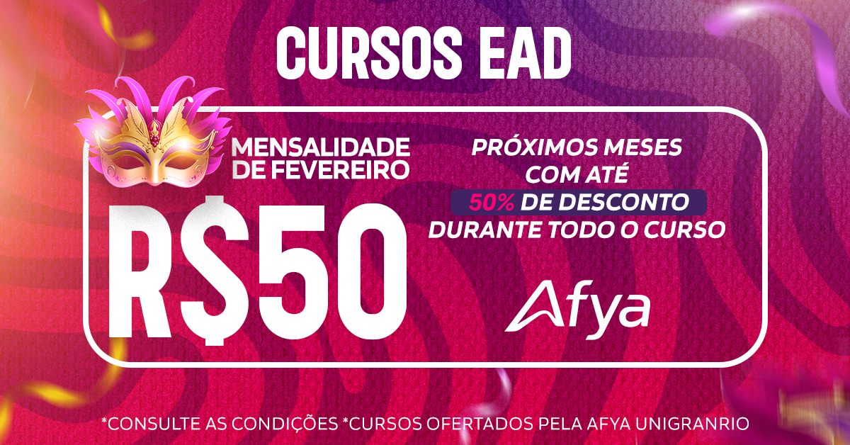 Carnaval com desconto! Afya Palmas oferece mensalidades especiais para cursos EAD.