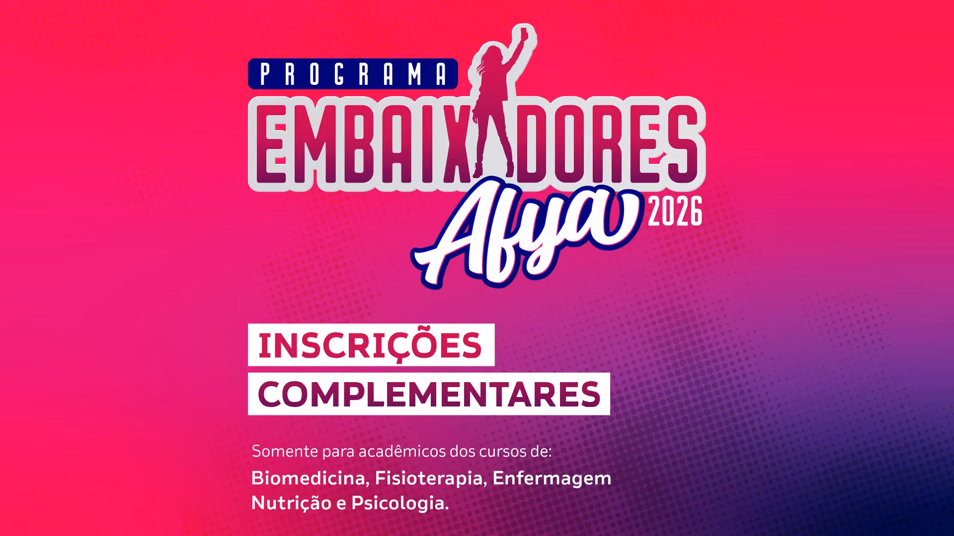 Retificação do Edital de Embaixadores 2026.2 com Vagas Complementares