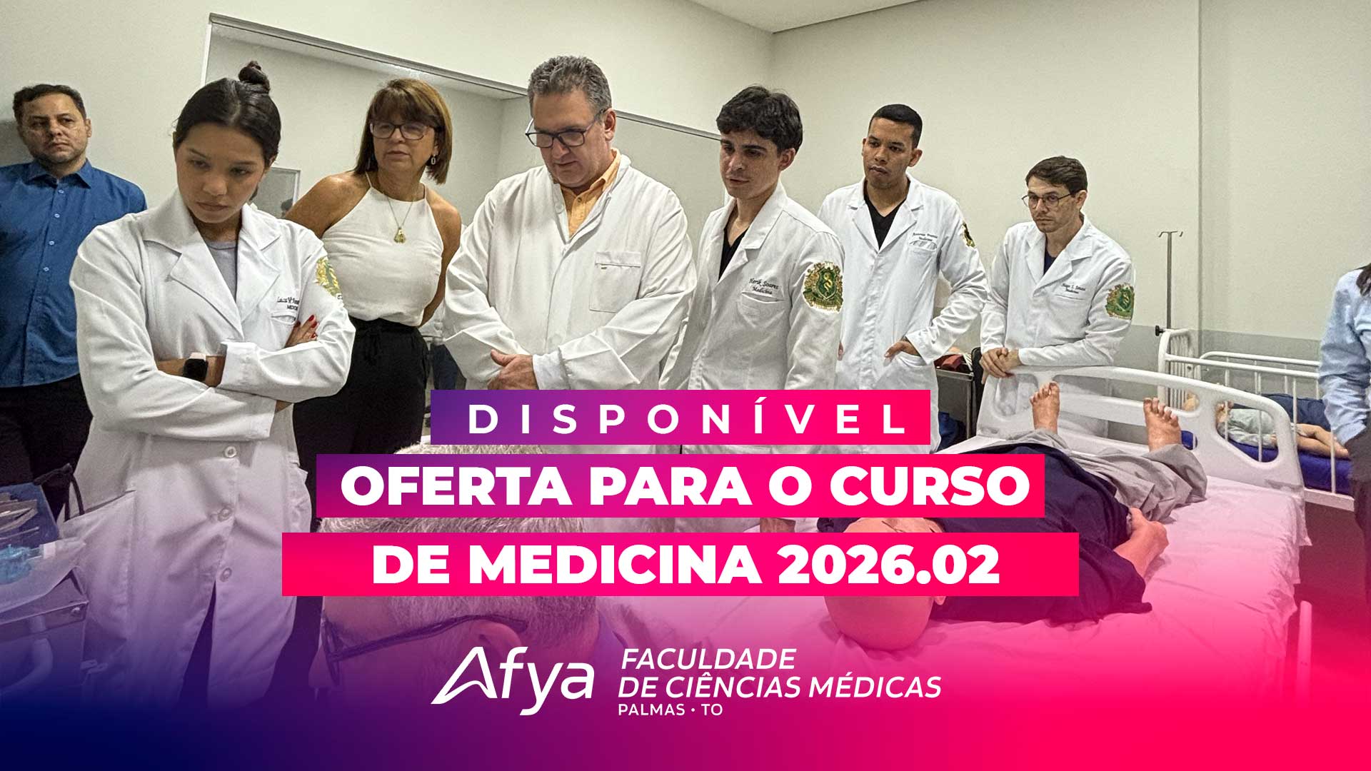 Disponível a oferta para o curso de Medicina 2026.02