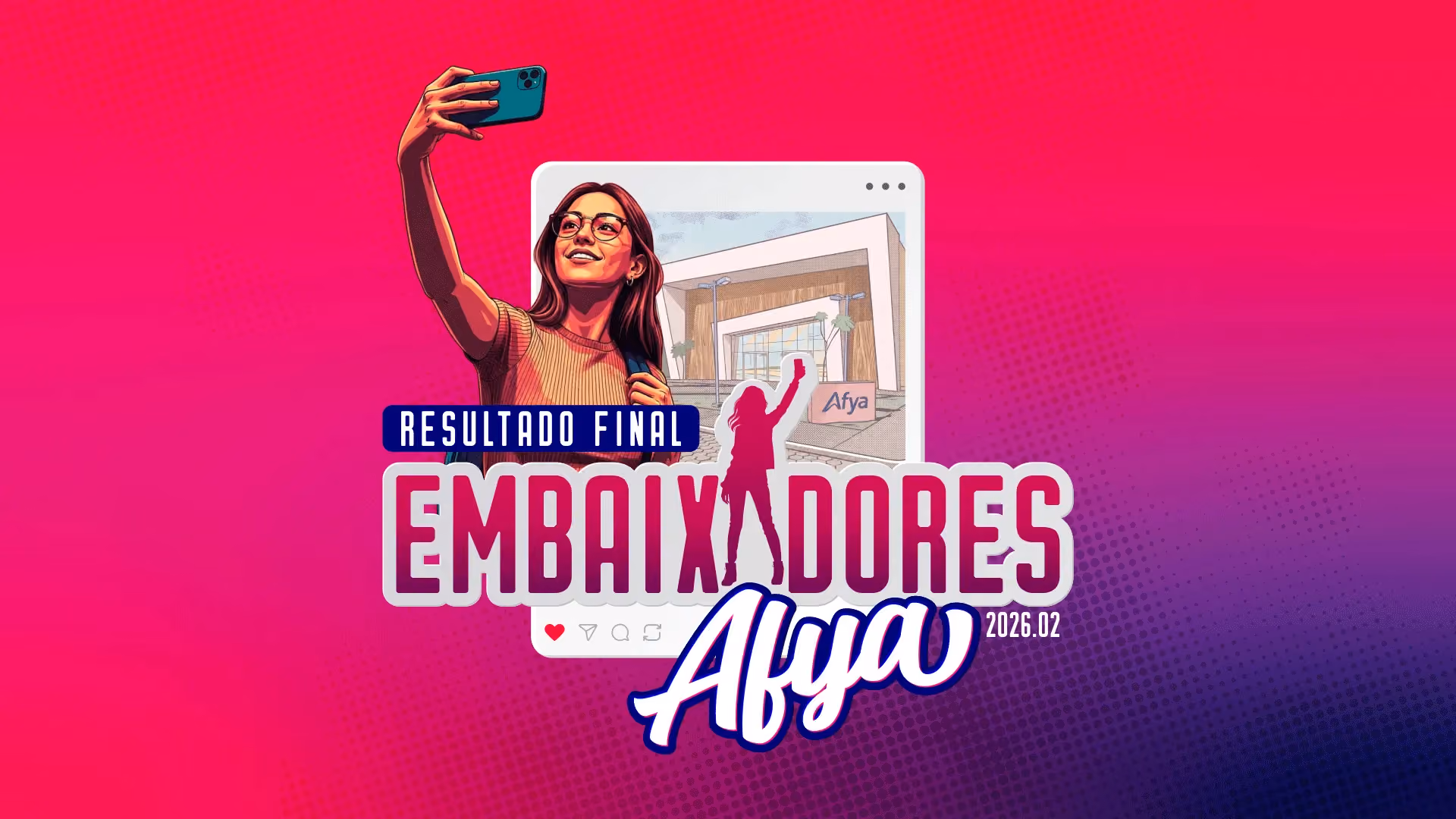 Resultado final do Programa de Embaixadores 2026.2