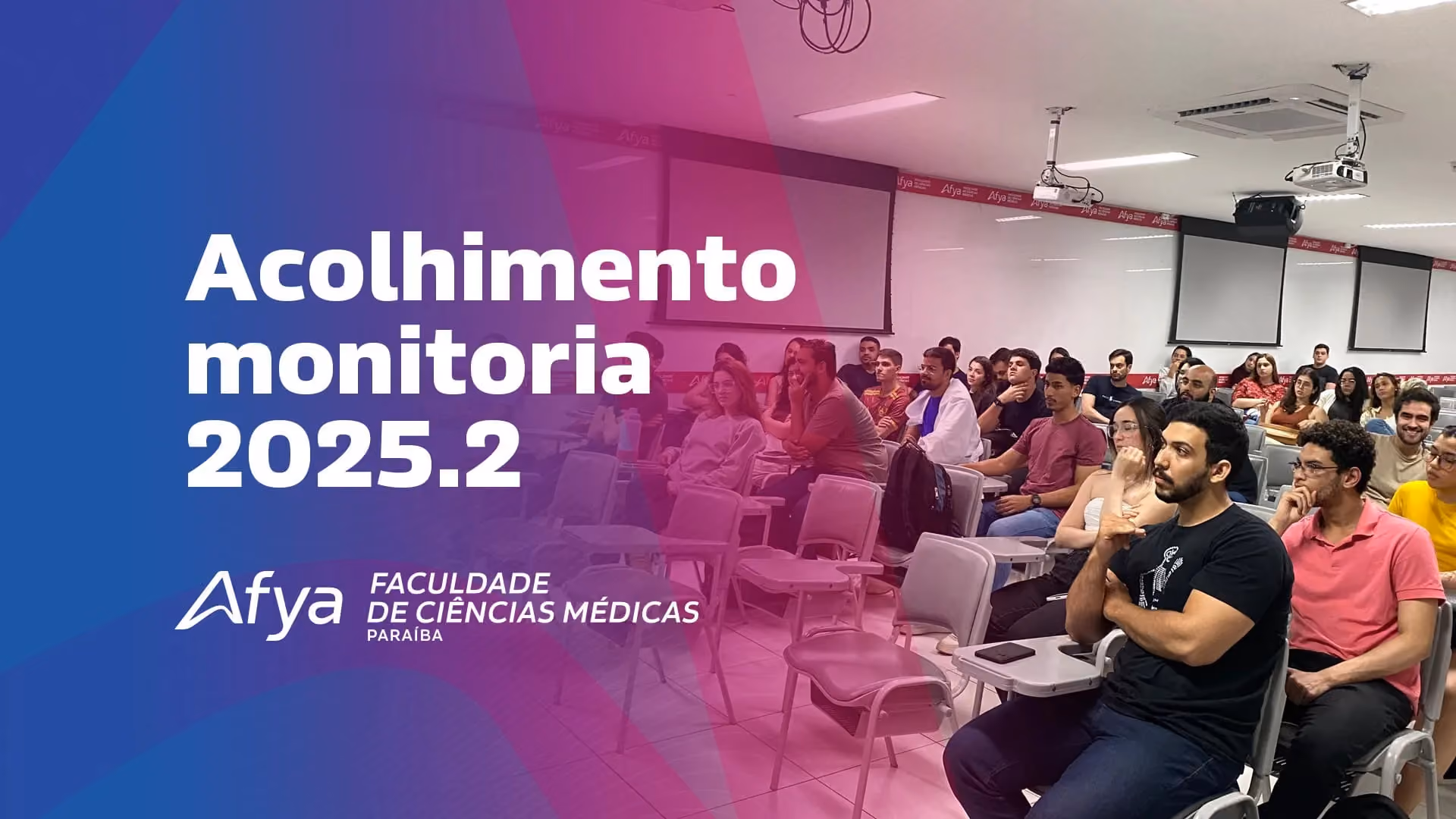 Afya Paraíba acolhe novos monitores do semestre 2025.2