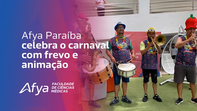 Afya Paraíba celebra o carnaval com frevo e animação