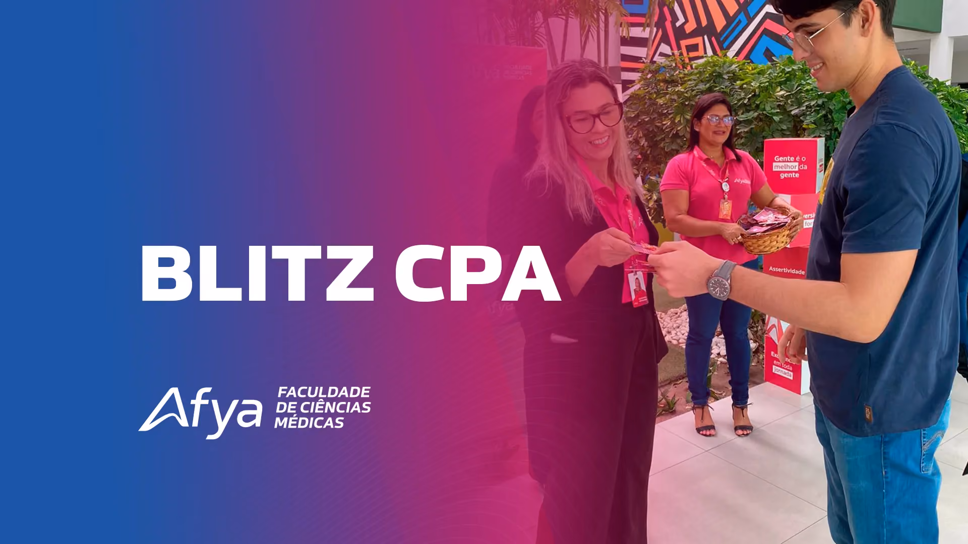 Blitz CPA recepciona os alunos nesta segunda-feira (06)