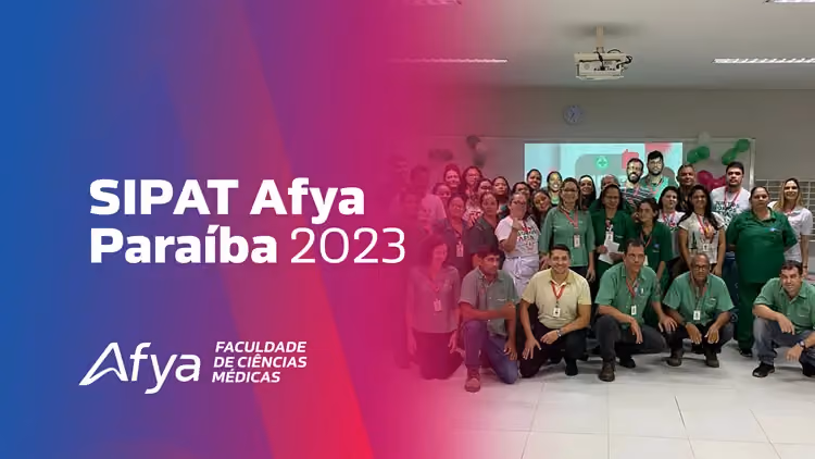 Colaboradores vivenciam a SIPAT Afya Paraíba 2023