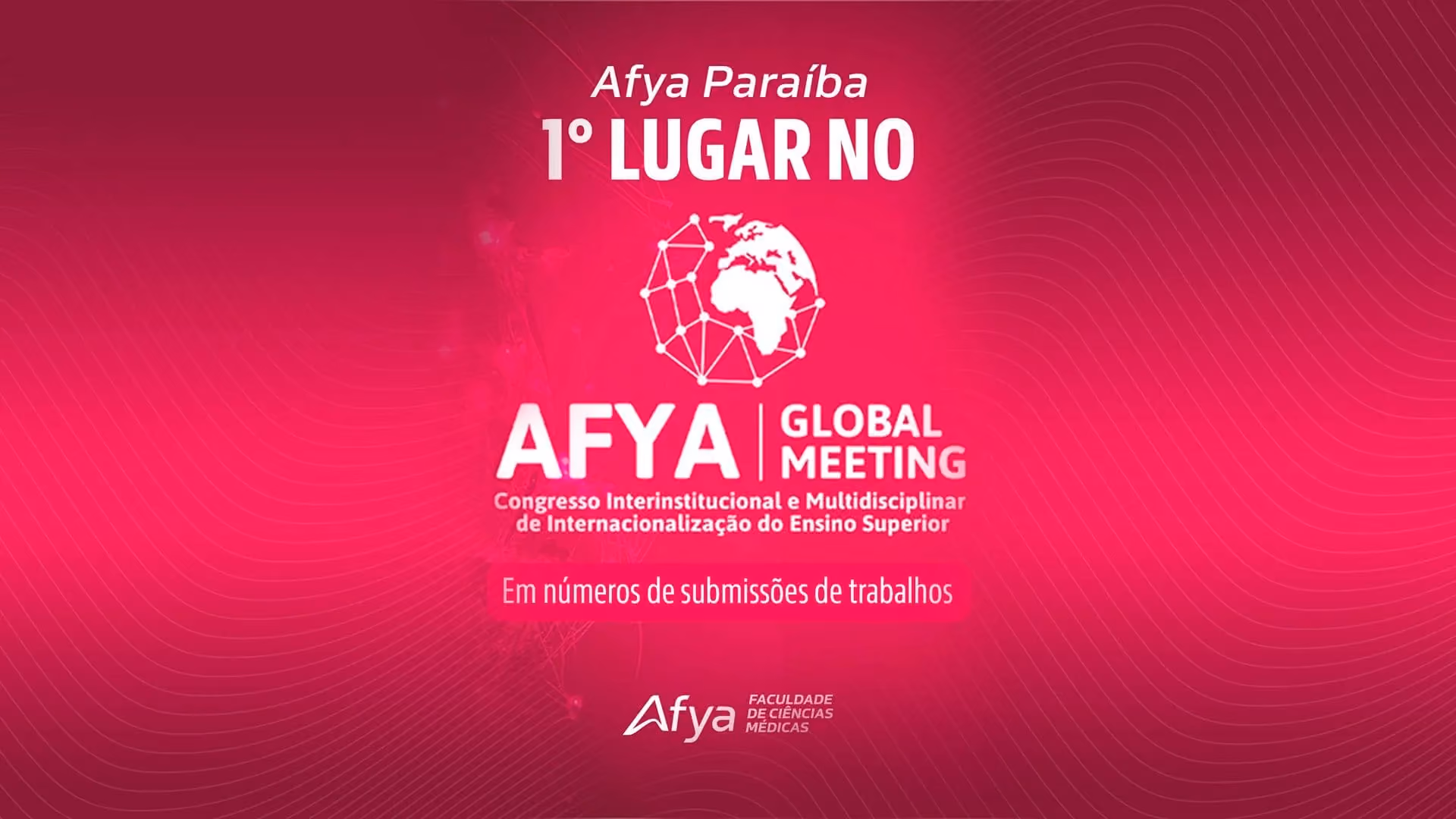 Com 44 trabalhos submetidos, Afya Paraíba é destaque no AFYA Global Meeting