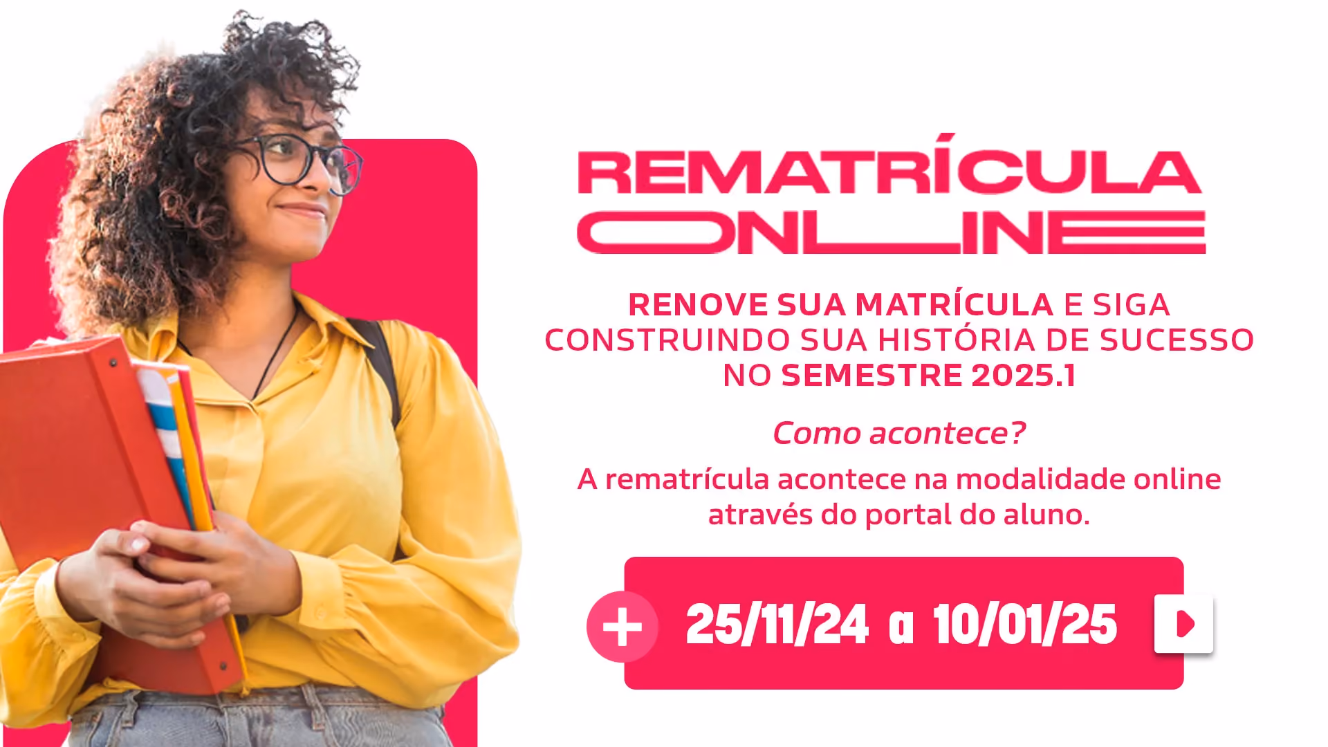 Confira! Edital de renovação de matrícula 2025.1