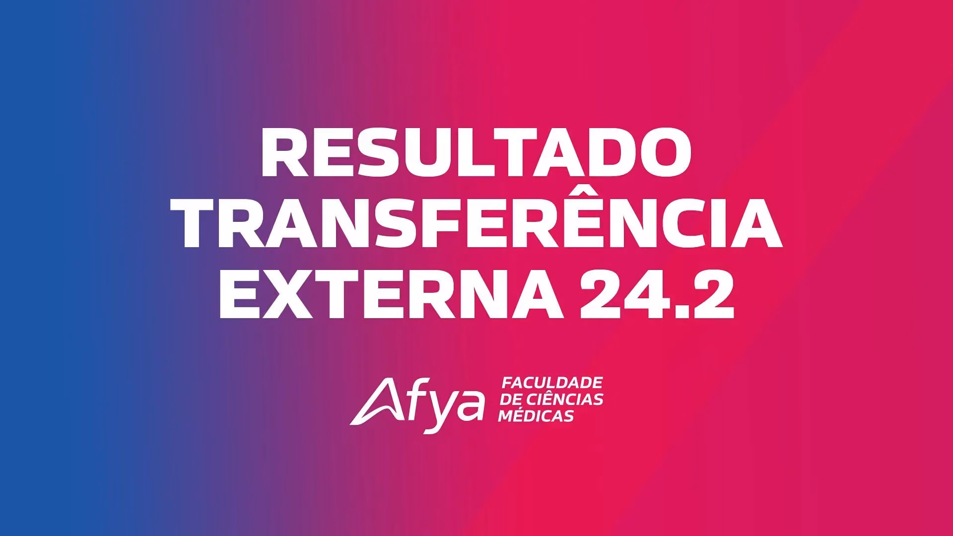 Divulgado edital de resultado da nova chamada de Transferência Externa 2024.2