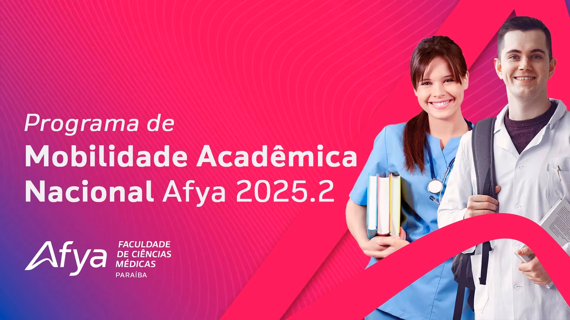 Divulgado o edital do Programa de Mobilidade Acadêmica Nacional Afya 2025.2