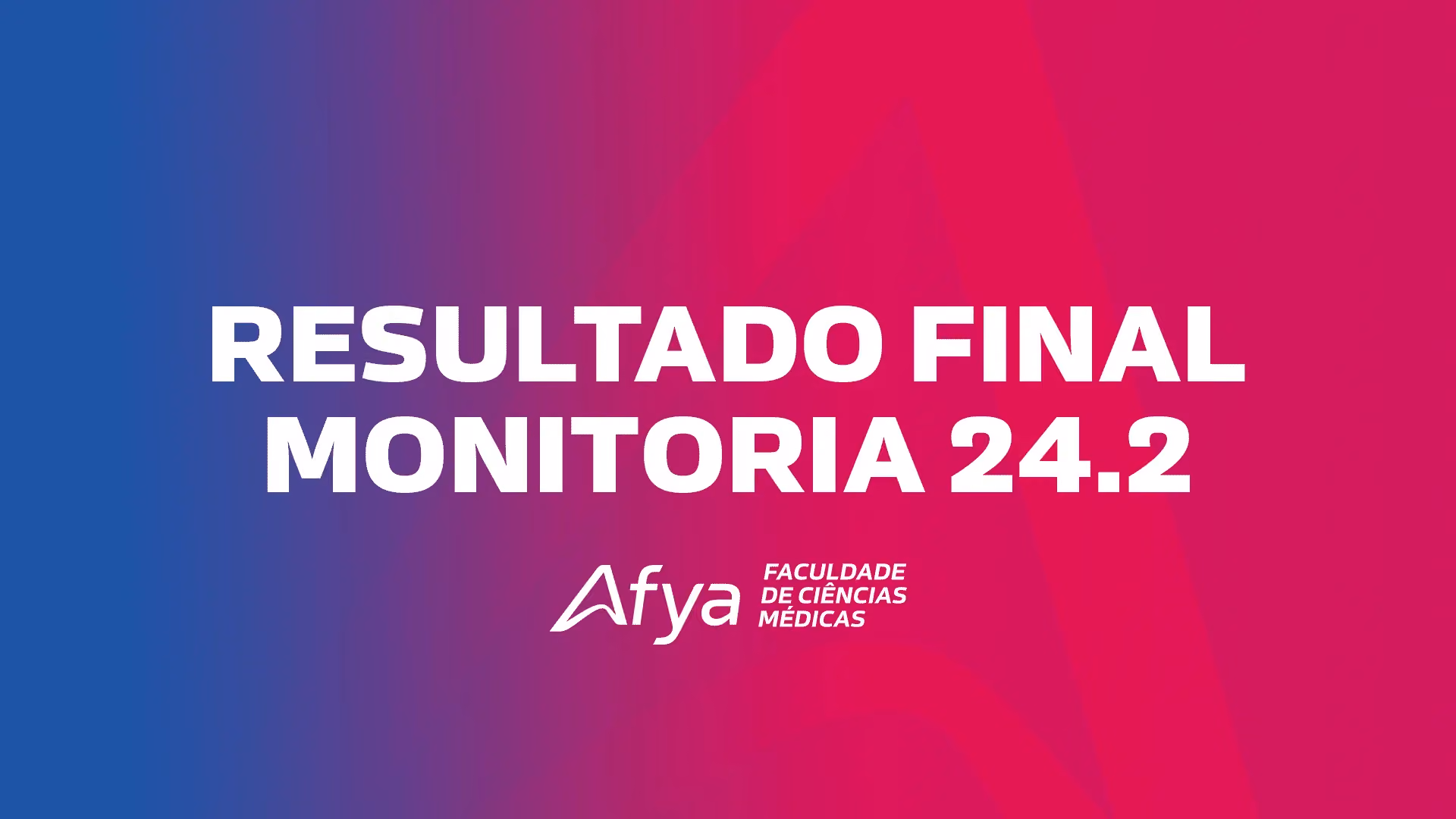 Divulgado! Edital de resultado final Monitoria 2024.2