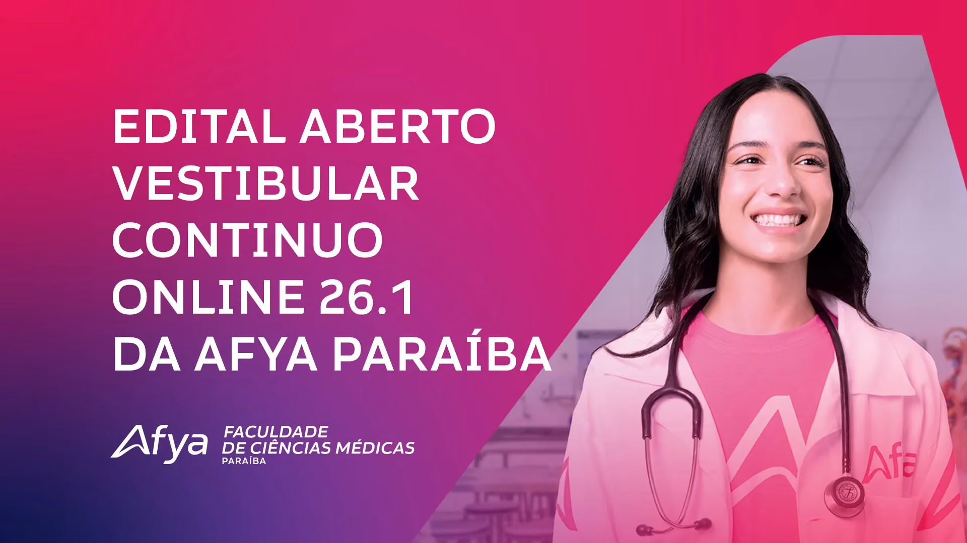 Publicado edital do Vestibular Online Contínuo para Medicina 2026.1