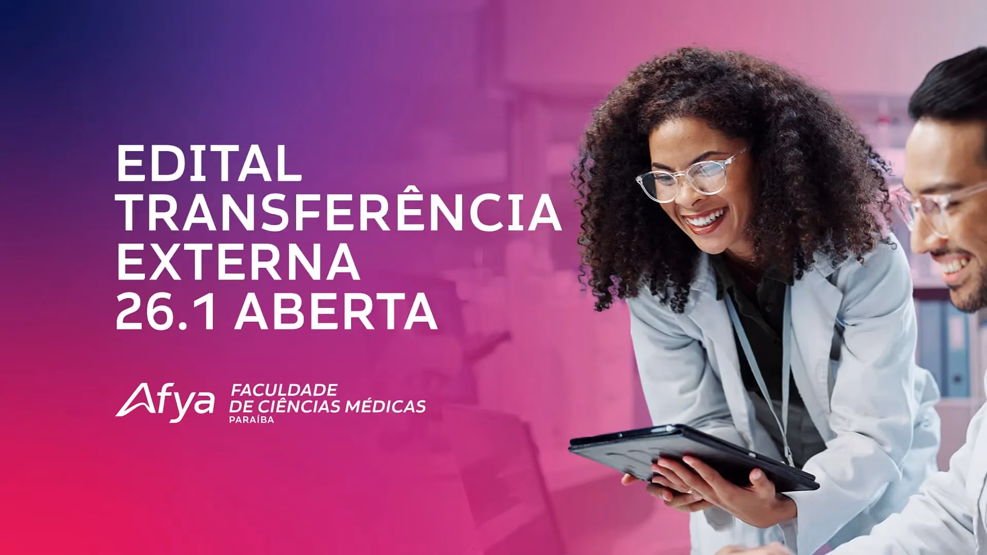 Publicado o edital de Transferência Externa para o curso de Medicina 2026.1