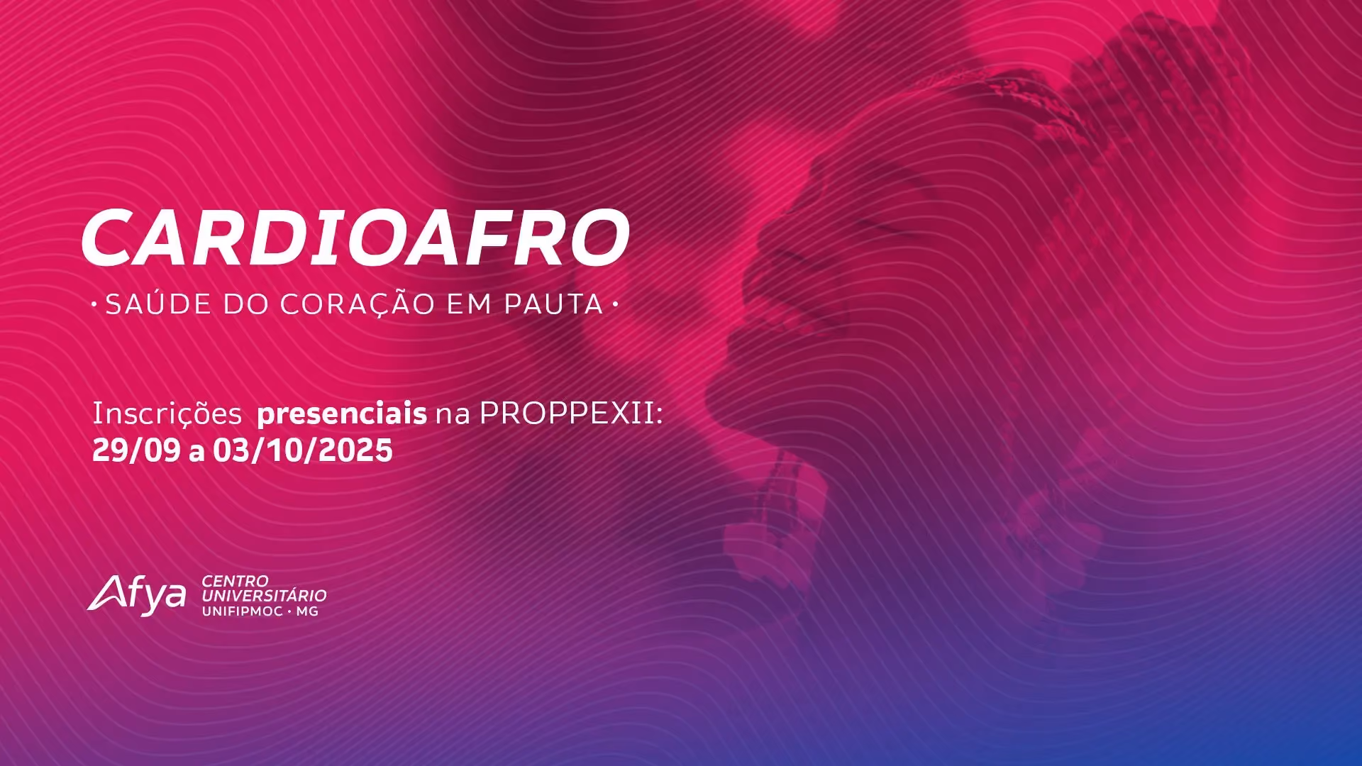 Afya Montes Claros abre inscrições para participação na ação extensionista CARDIOAfro 2025 – Saúde do Coração em Pauta