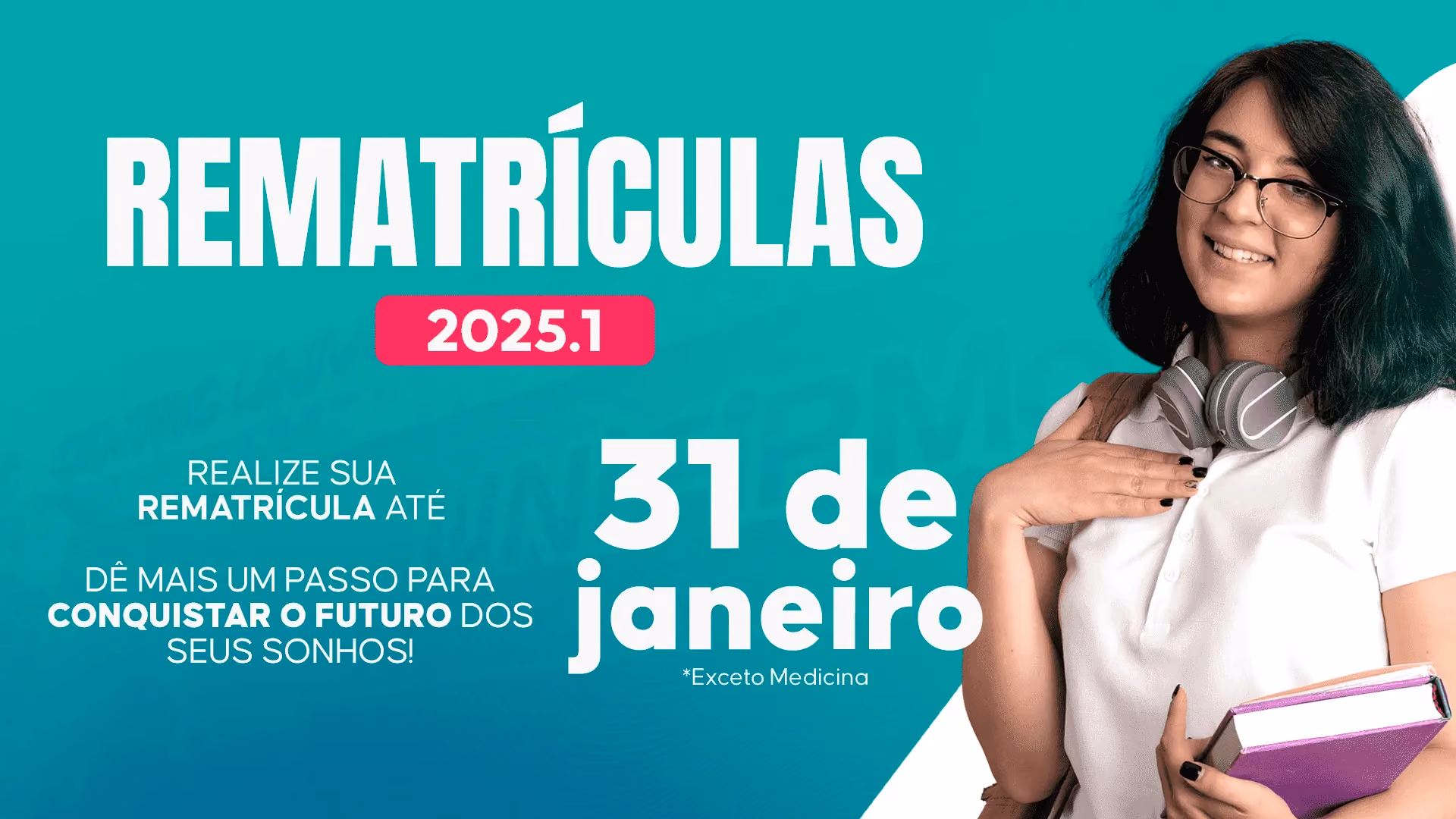 Rematrículas 2025.1: prazo foi prorrogado