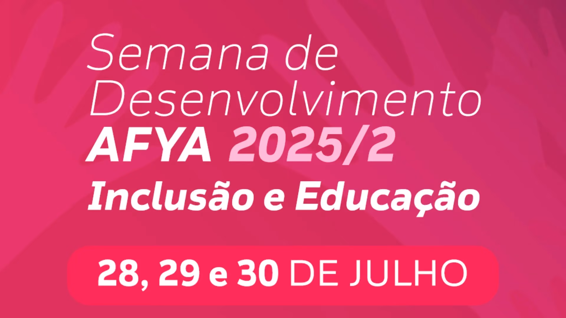Semana de Desenvolvimento Afya terá foco em ensino, inclusão e fortalecimento acadêmico