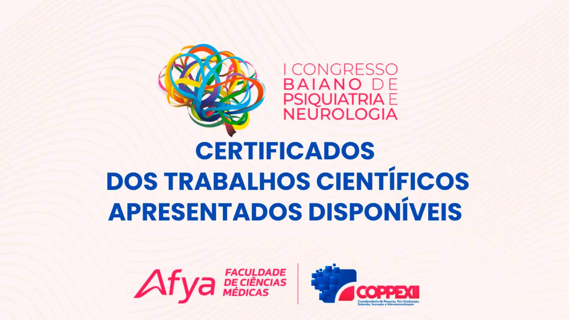 Certificados Trabalhos Apresentados - I Congresso Baiano de Psiquiatria e Neurologia