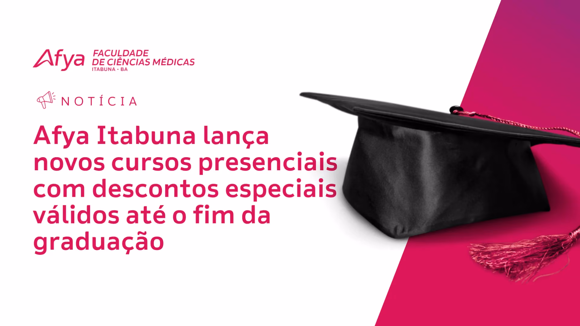 Afya Itabuna lança novos cursos com descontos especiais válidos até o fim da graduação