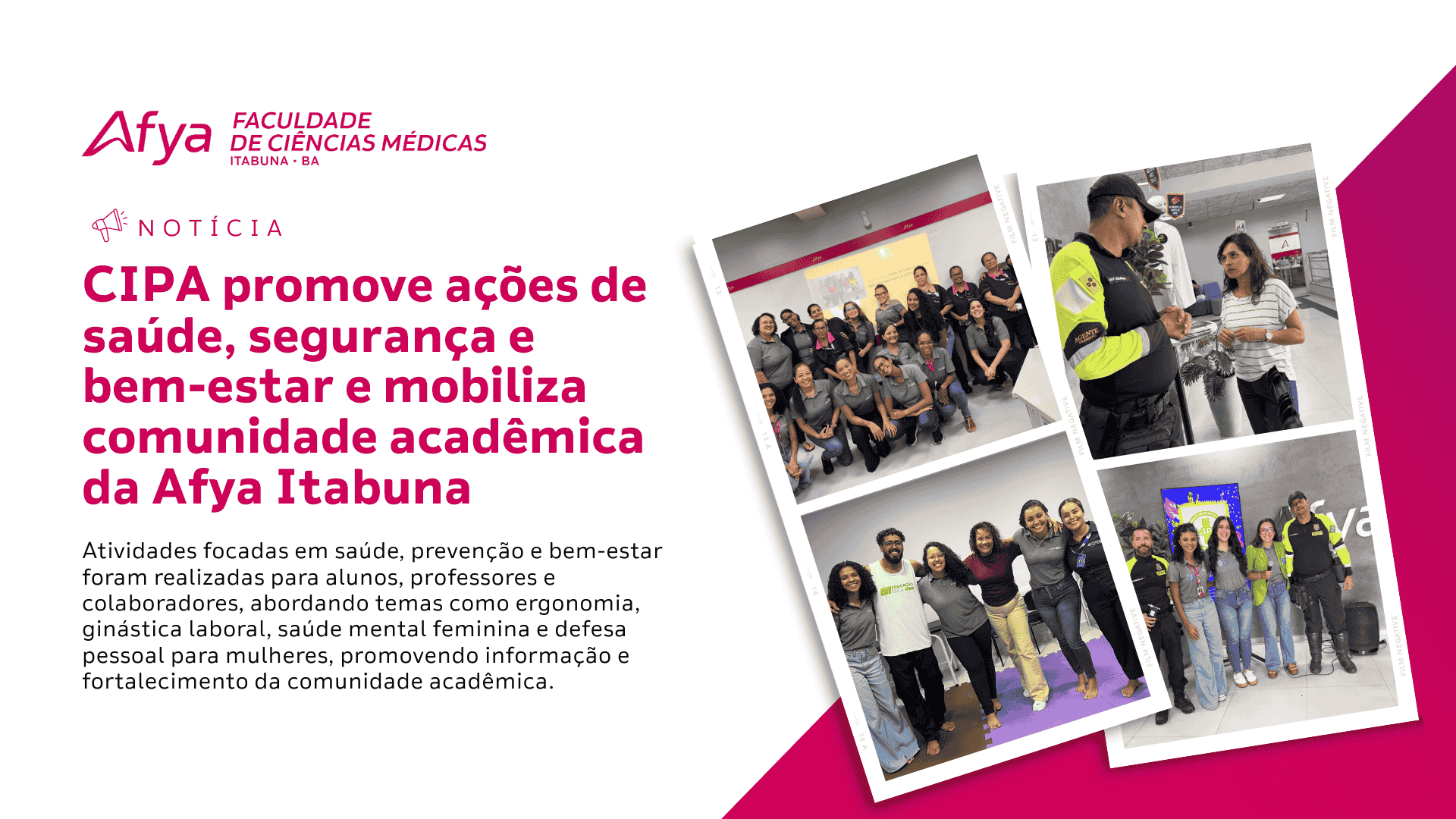 CIPA promove ações de saúde, segurança e bem-estar e mobiliza comunidade acadêmica da Afya Itabuna