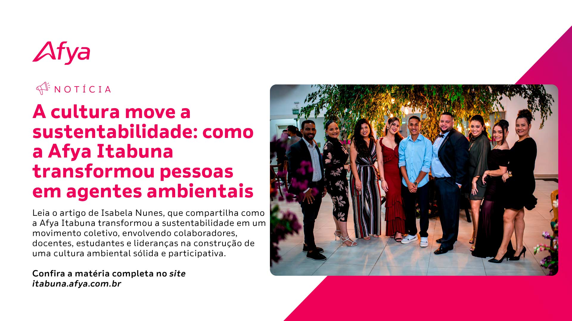 A cultura move a sustentabilidade: como a Afya Itabuna transformou pessoas em agentes ambientais