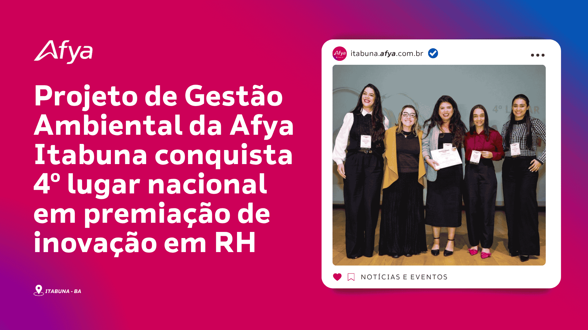 Projeto de Gestão Ambiental da Afya Itabuna conquista 4º lugar nacional em premiação de inovação em RH