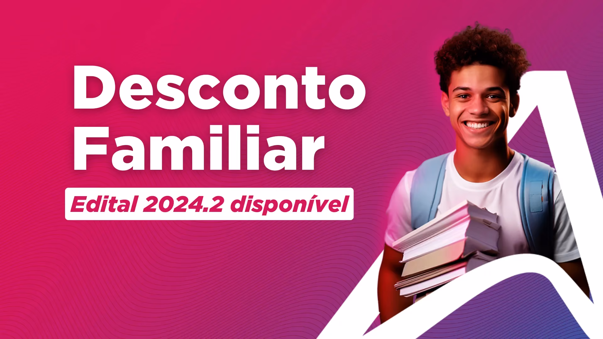 Desconto familiar 2024.2: Edital disponível